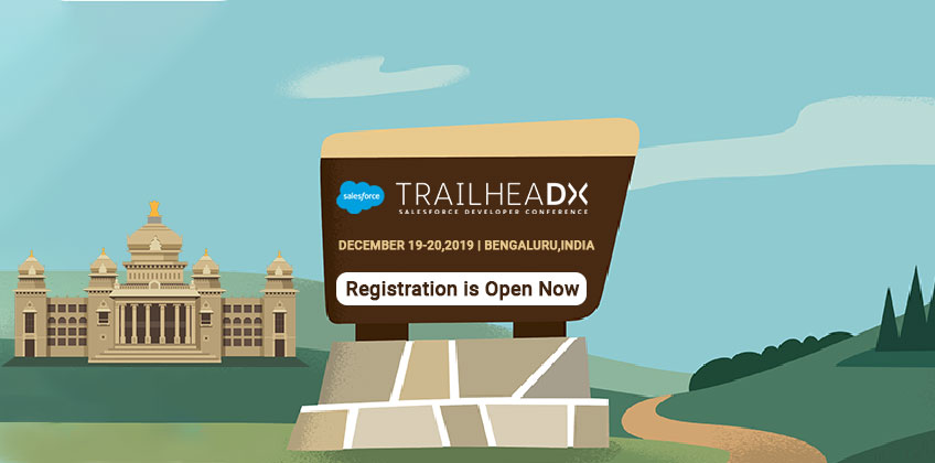 TrailheaDX India: The Registration is Open Now