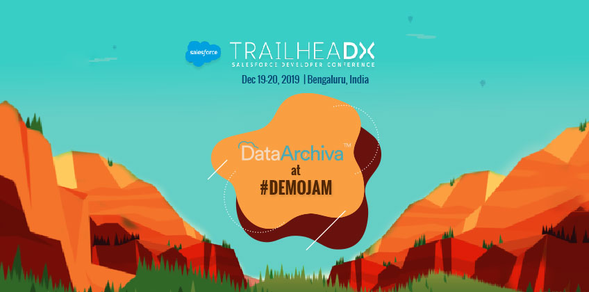 CEPTES will be showcasing DataArchiva at the Demo Jam during TrailheaDX, India