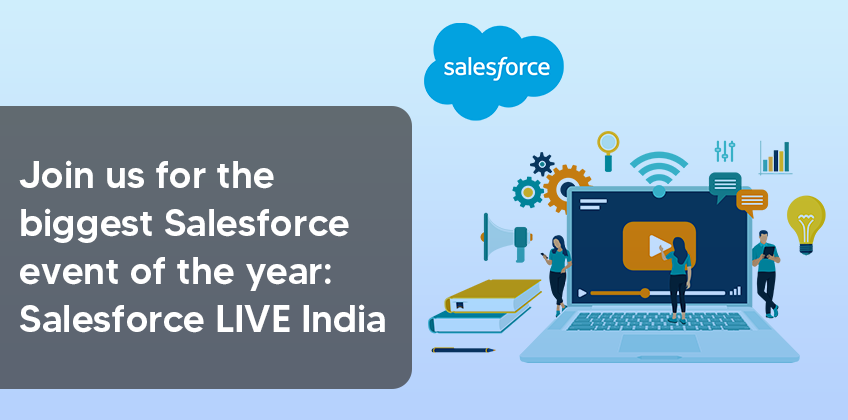 Join us for the biggest Salesforce event of the year: Salesforce LIVE India