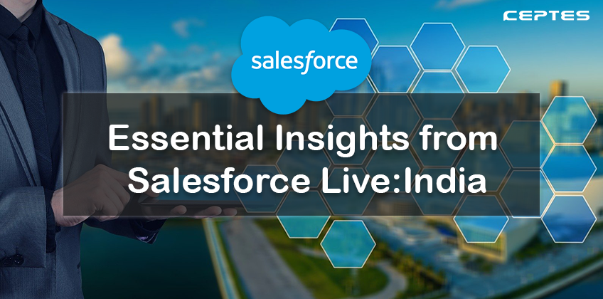Top Five Takeaways from Salesforce LIVE India