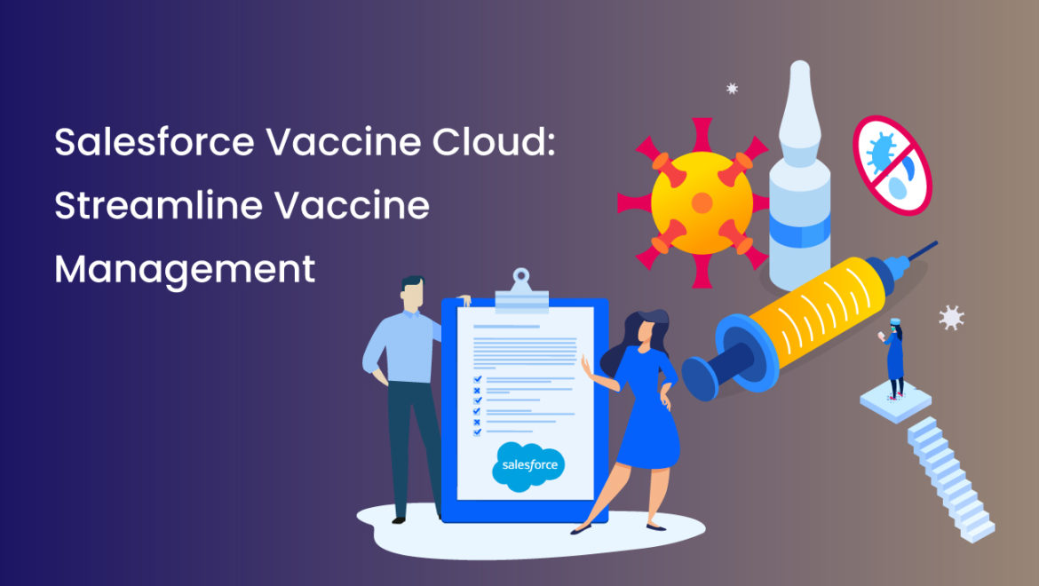Salesforce-Vaccine-Cloud-Streamline-Vaccine-Management
