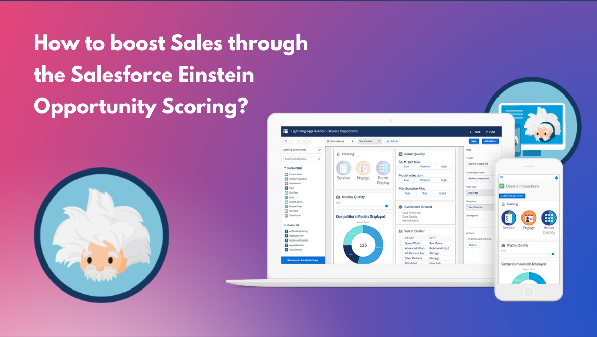 How to boost Sales through the Salesforce Einstein Opportunity Scoring?