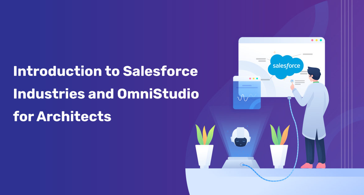 Introduction-to-Salesforce-Industries-and-OmniStudio-for-Architects
