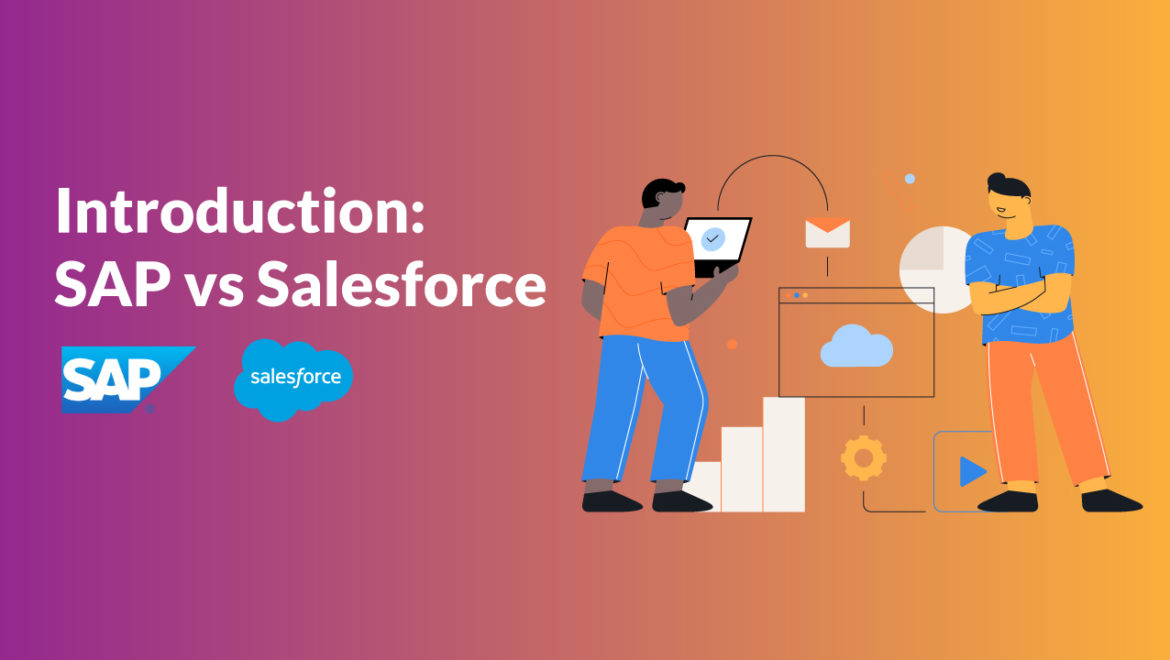 Introduction Sap Vs Salesforce