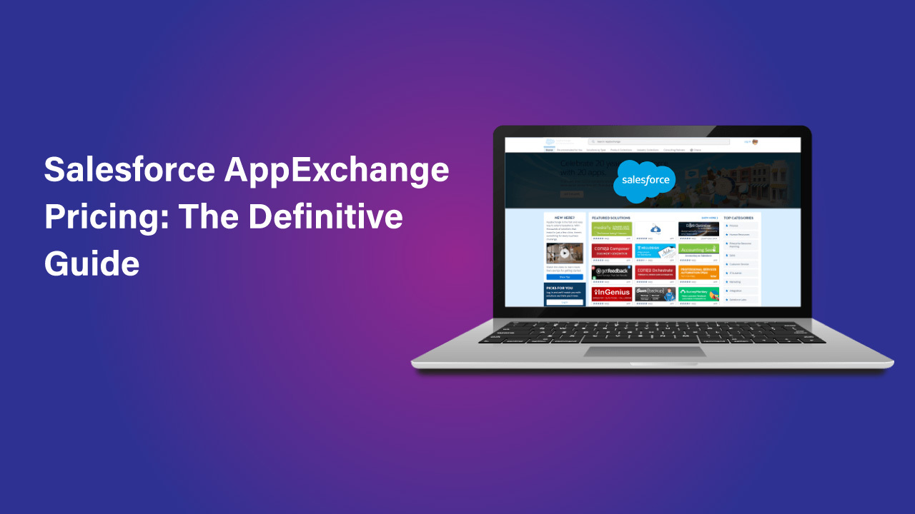 Salesforce AppExchange Pricing: The Definitive Guide