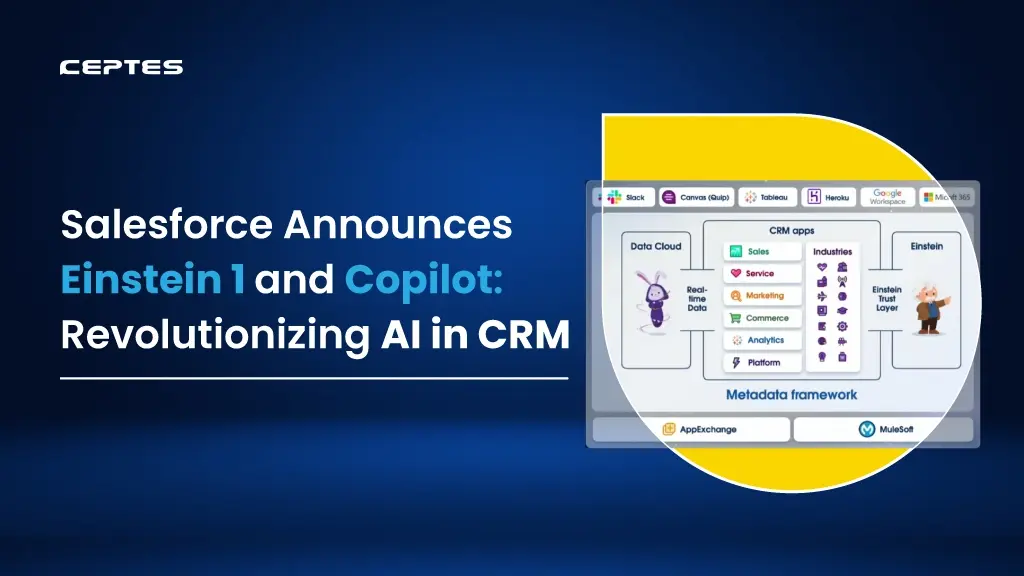 Salesforce Announces Einstein 1 and Copilot: Revolutionizing AI in CRM